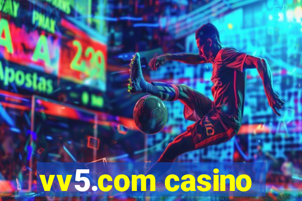 vv5.com casino